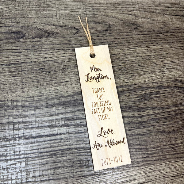 Engraved Bookmark - Thank You For Being Part Of My Story